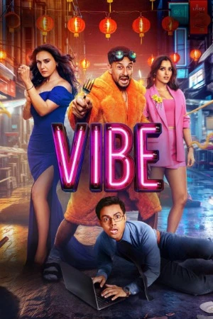 Vibe 2026 Hindi Line Audio HQ HDTC 720p - 480p - 1080p